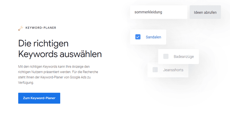 The Google Ads Keyword Planner landing page in German, headed “Choose the right keywords”, with a button to open Keyword Planner