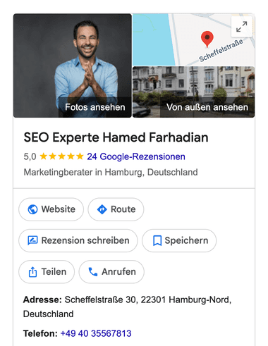 Google-Unternehmensprofil „SEO Experte Hamed Farhadian“: Porträtfoto, Kartenausschnitt und Außenansicht, 5,0 Sterne aus 24 Google-Rezensionen, Kategorie Marketingberater in Hamburg, Schaltflächen für Website, Route, Rezension schreiben, Speichern, Teilen und Anrufen, darunter Adresse und Telefonnummer.