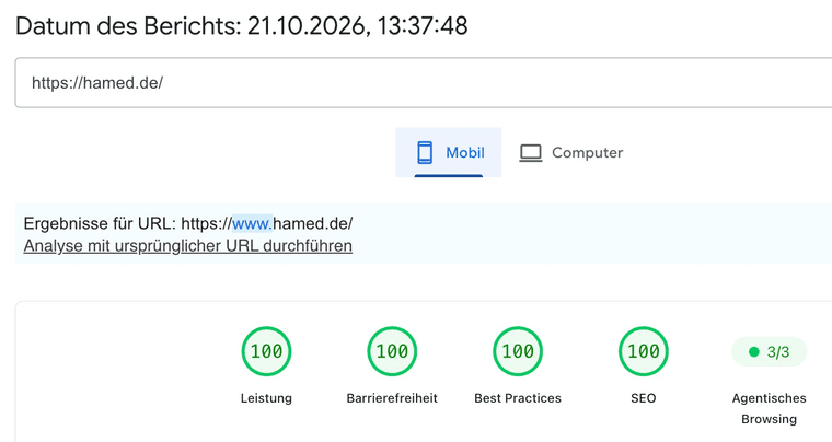Google PageSpeed Insights für hamed.de, Ansicht Mobil: 100 in Leistung, 100 in Barrierefreiheit, 100 in Best Practices und 100 in SEO, Bericht vom 21.10.2026