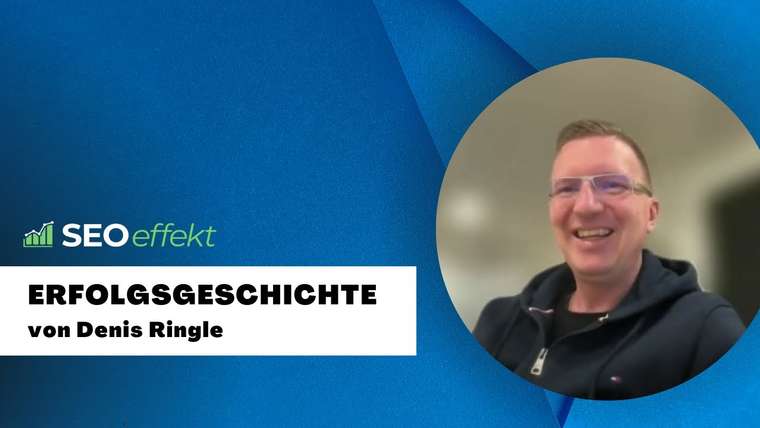 Thumbnail: Denis Ringle (MyCases) on working with SEOeffekt (German)