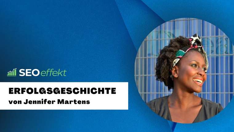 Thumbnail: Jennifer Martens: her experience with SEOrocket (German)